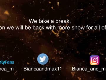 webcam couple bianca_and_maxwell live cam image #5428052