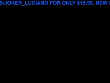 webcam man joker_luciano live cam image #1036822