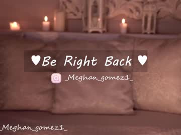 webcam girl _meghan_gomez1_ live cam image #4160569