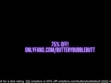 webcam girl butterybubblebutt live cam image #6274190