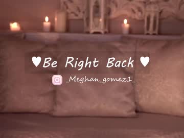 webcam girl _meghan_gomez1_ live cam image #4088882