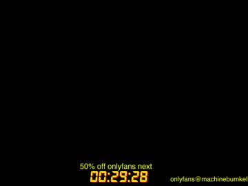 webcam man machinebumkelly live cam image #4665957